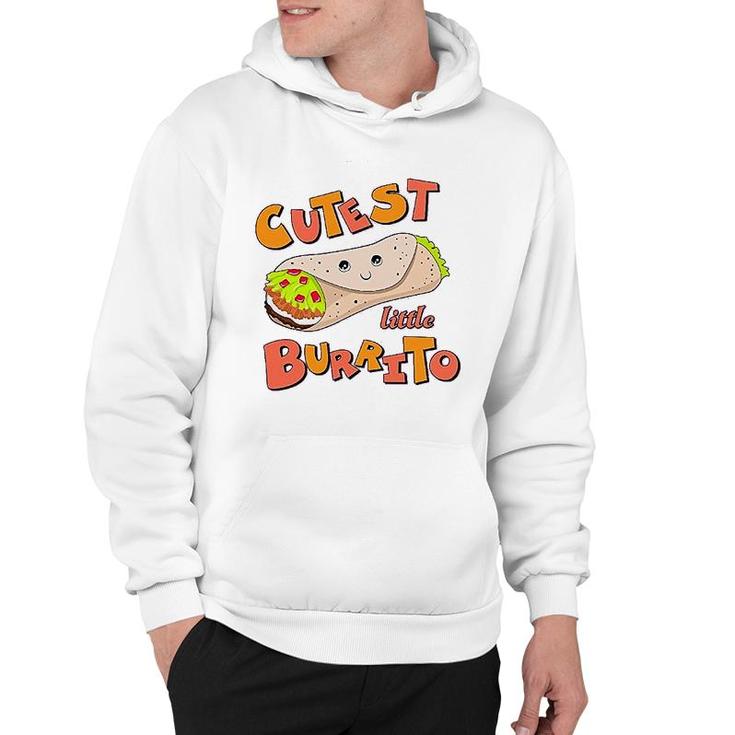 Cutest Little Burrito Hoodie