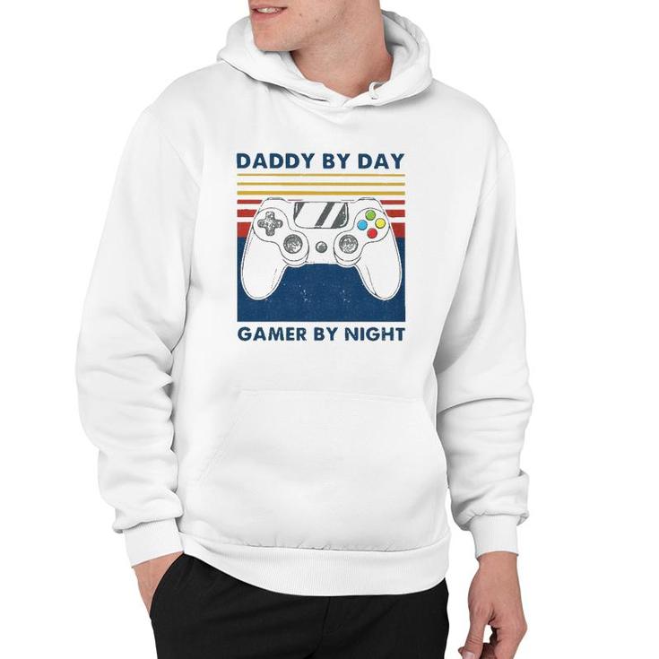 Daddy By Day Gamer By Night Controller Father's Day Gamer Hoodie