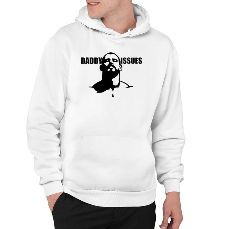Daddy Issues -Gay Alternative To Father's Day Tee Hoodie