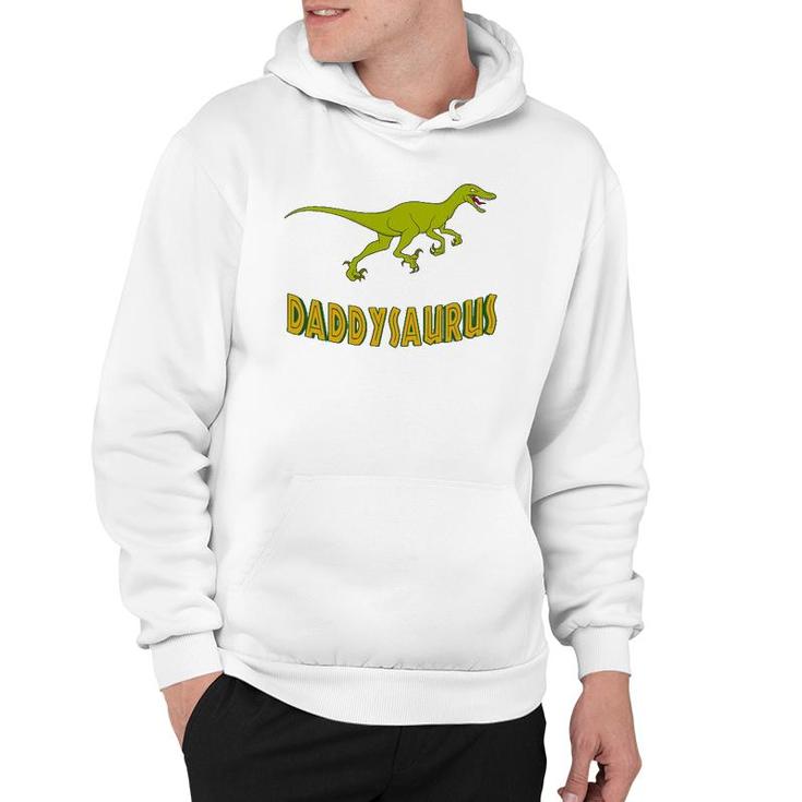 Daddysaurus Funny Men Great Gifts Idea For Father Hoodie