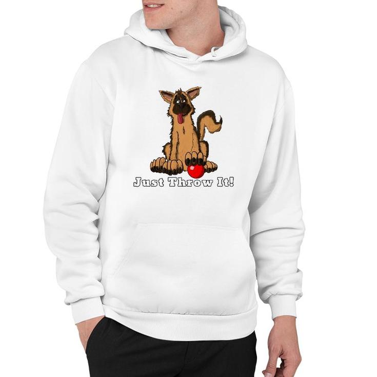 Dog With Red Ball Just Throw It For Dog Lovers Hoodie
