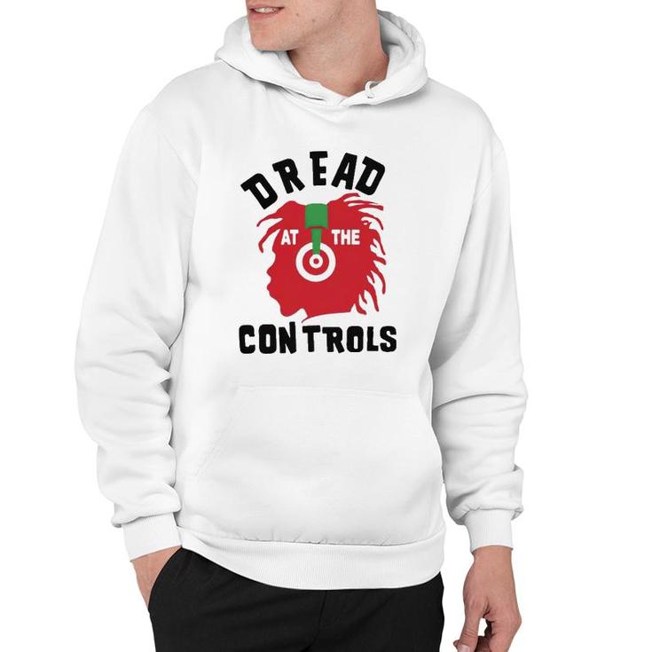 Dread At The Controls Music Lover Hoodie