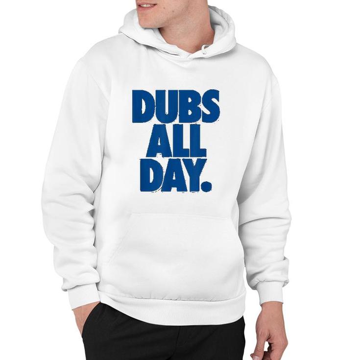 Dubs All Day Dub Nation Hoodie