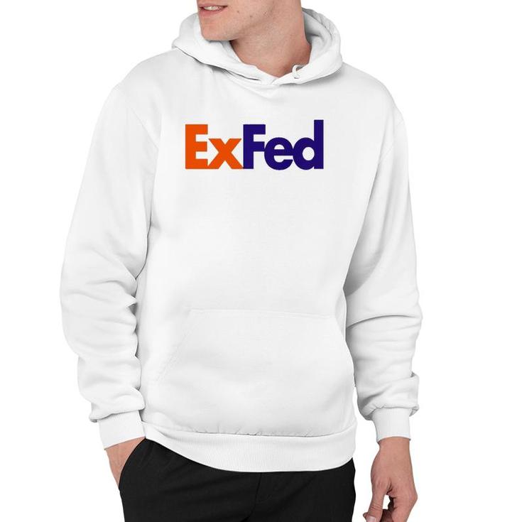 Exfed Federal Government Retire Parody Joke Slogan Quote  Hoodie