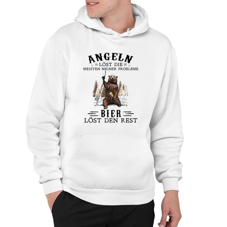 Fishing Gift Fishing Solves Most Of My Problems Beer Solves The Rest Funny Bear Hoodie