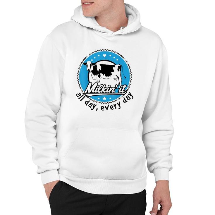 Funny Dairy Farmer All Day Every Day Hoodie