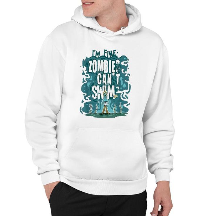 Funny Swimming Quote Gift Zombies Can't Swim For Swimmer Hoodie