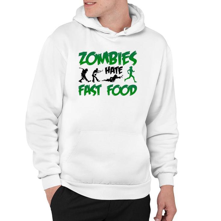 Funny Zombies Hate Fast Food Slow Runner Running Gift Hoodie