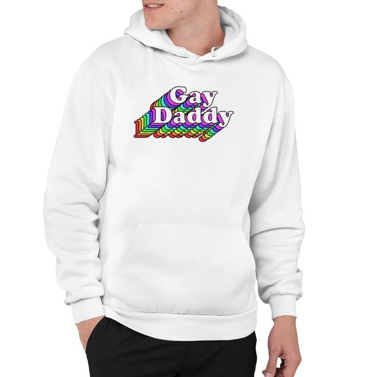 Gay Daddy, Rainbow Pride Retro Lgbtq Hoodie