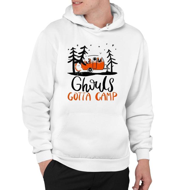 Ghouls Gotta Camp Funny Punny Halloween Ghost Rv Camping Hoodie
