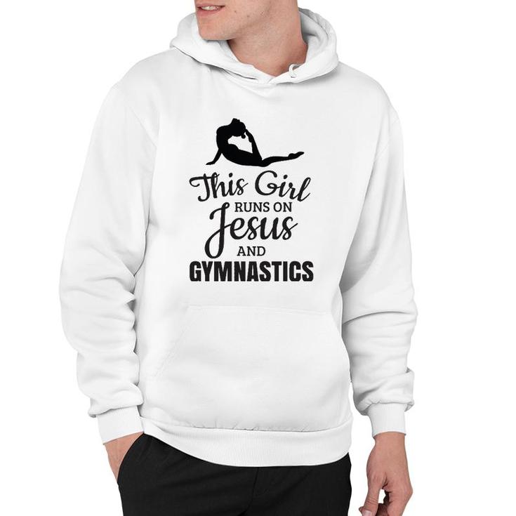 Gymnastics  Girls Gymnastics Gift Runs On Jesus Hoodie