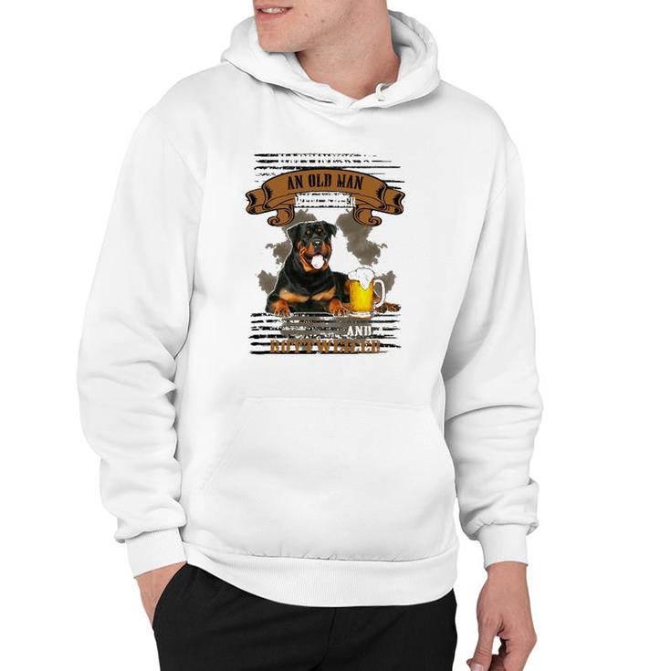 Happiness Is Old Man With Beer And A Rottweiler Sitting Near Hoodie
