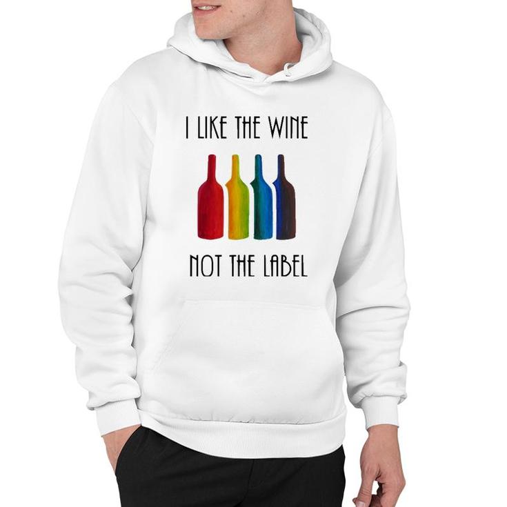 I Like The Wine, Not The Label Lgbt Flag Bottle Hoodie