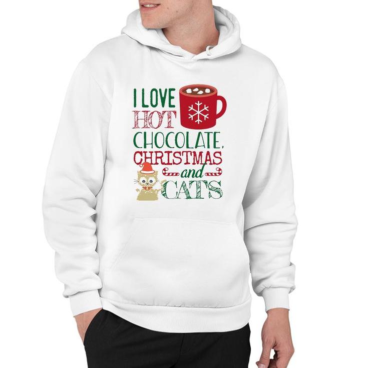 I Love Hot Chocolate Christmas And Cats Hoodie