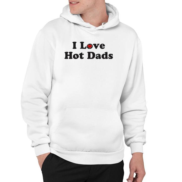 I Love Hot Dads Heart - Tiny Heart Hoodie