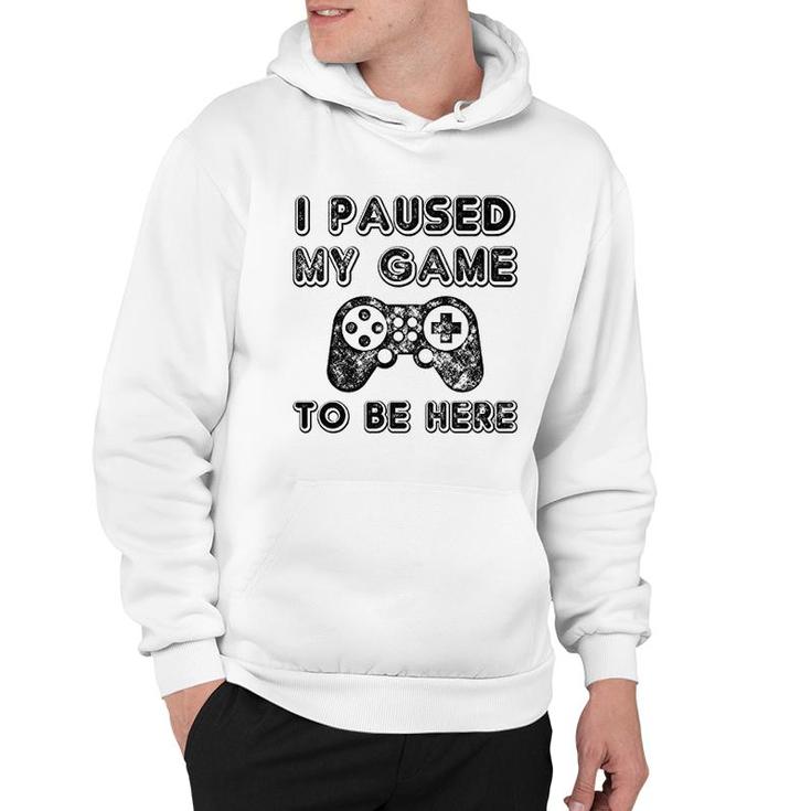 I Paused My Game To Be Here Lovers Hoodie