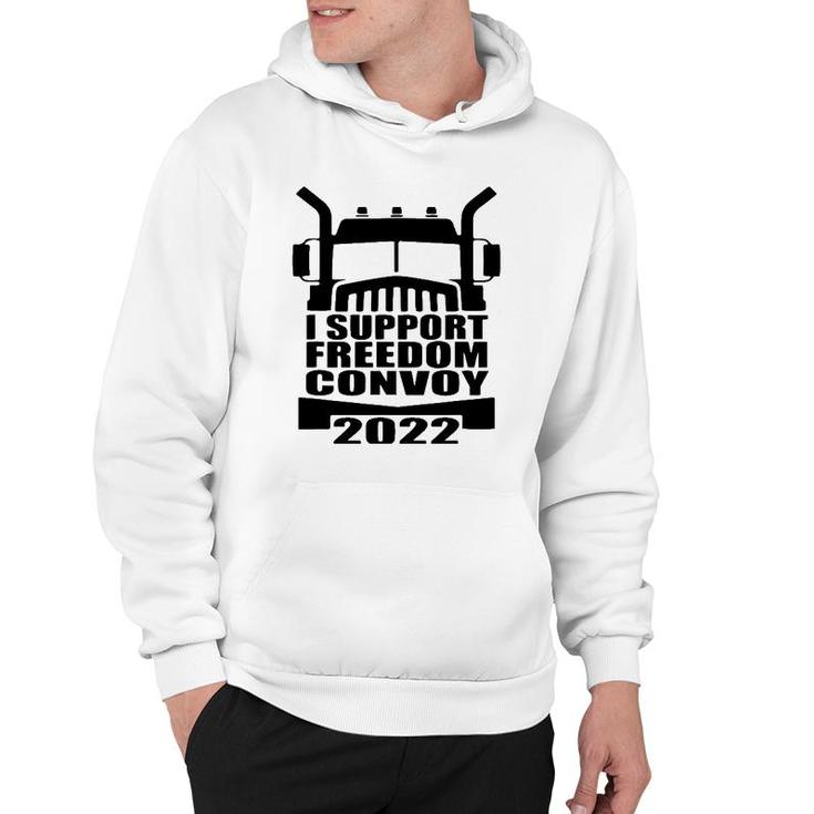 I Support Truckers Freedom Convoy 2022 Usa Canada Truckers Hoodie