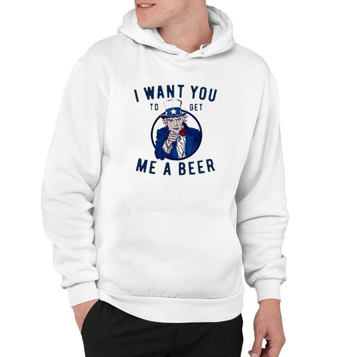 I Want You To Get Me A Beer Hoodie