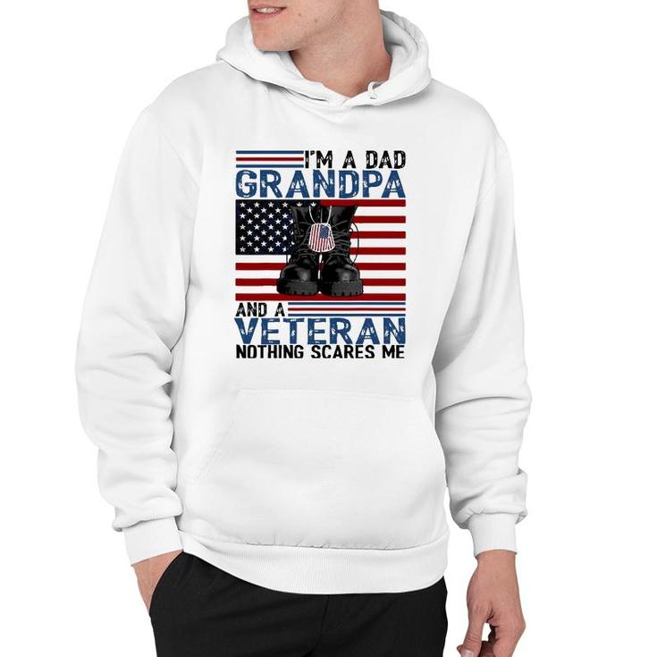 I'm A Dad Grandpa And A Veteran  Flag Usa Father's Day Hoodie