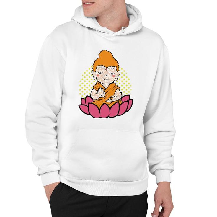 Little Buddha Lotus Flower Be Happy Just Chill Hoodie