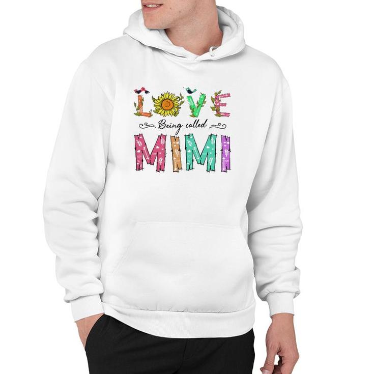 Love Being Called Mimi Sunflower Gift Grandmother Hoodie
