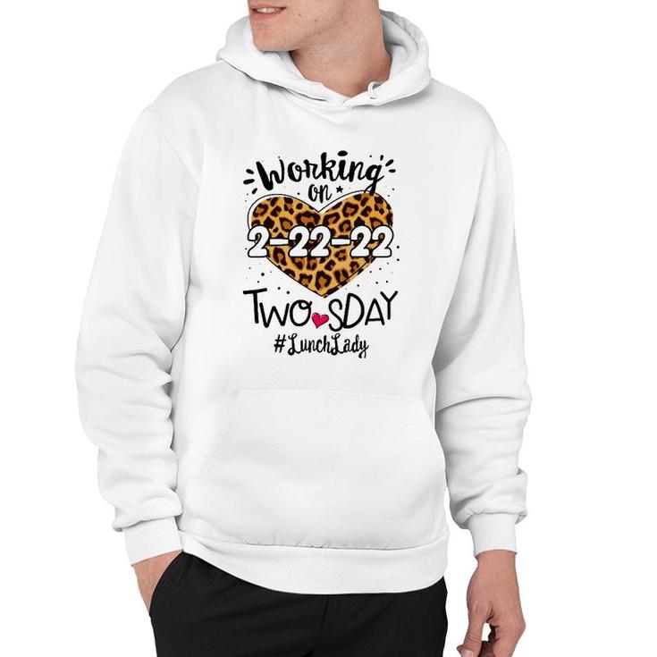Lunch Lady Twosday 2022 Leopard 22Nd 2Sday 22222 Women Hoodie