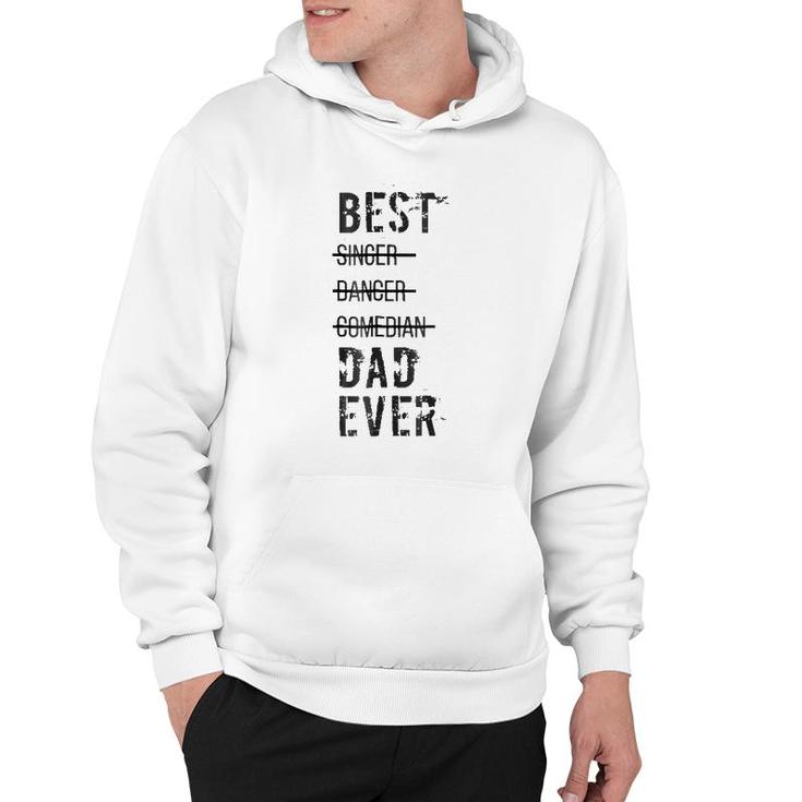 Mens Best Dad Ever  Funny Father's Day S Hoodie