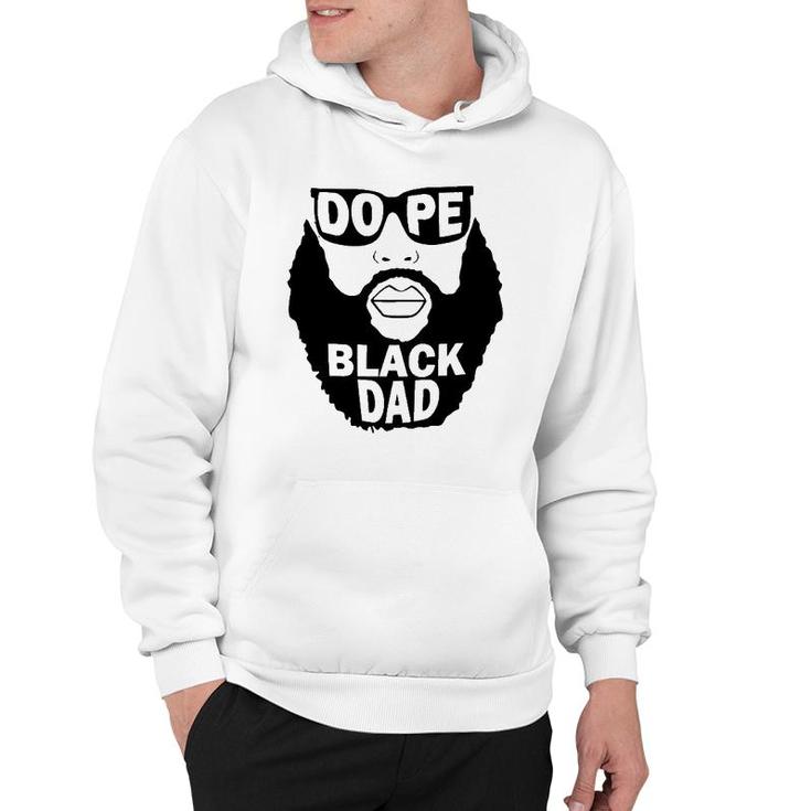 Mens Father’S Day Gift To Bearded Black Father Dope Black Dad Hoodie