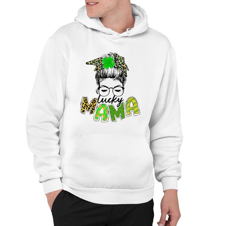 Messy Hair Woman Bun Lucky Mama Matching St Patrick's Day Hoodie