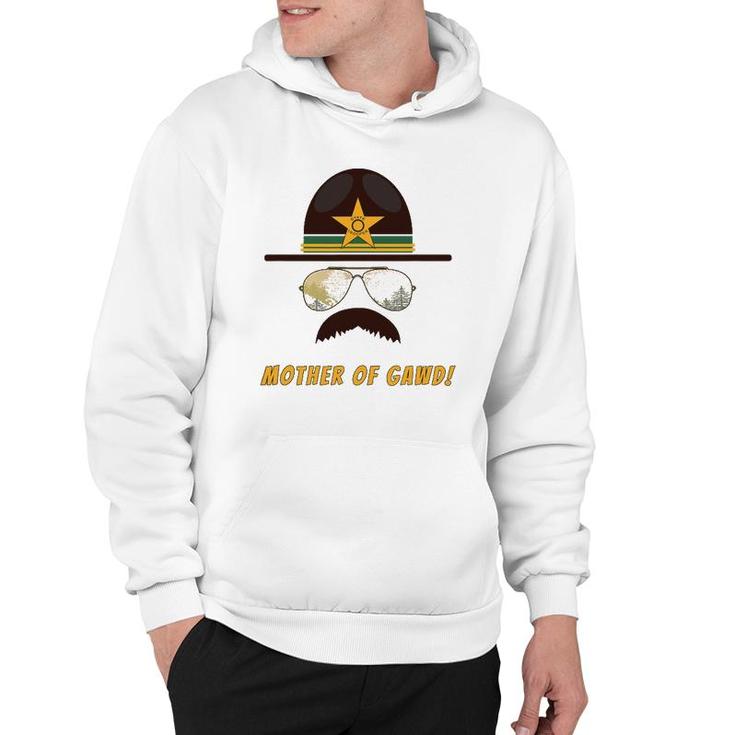 Mother Of Gawd Super Funny Trooper Shenanigans Hoodie