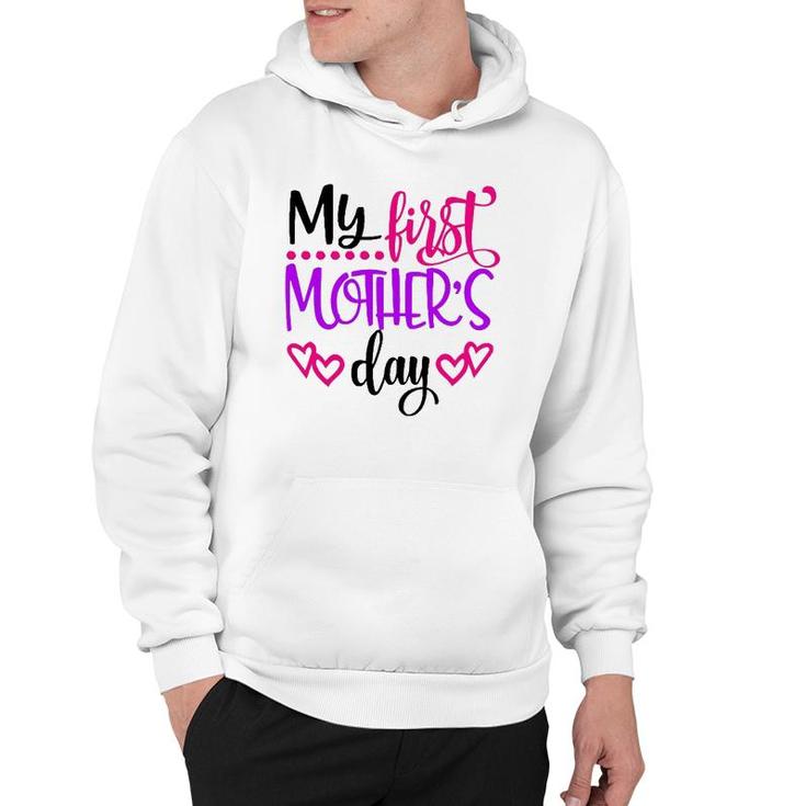My First Mother's Day Gift For New Moms Hoodie