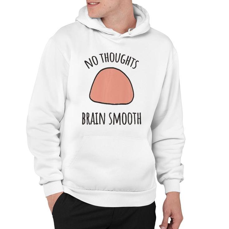 No Thoughts Brain Smooth Internet Funny Meme Smooth Brain Premium Hoodie