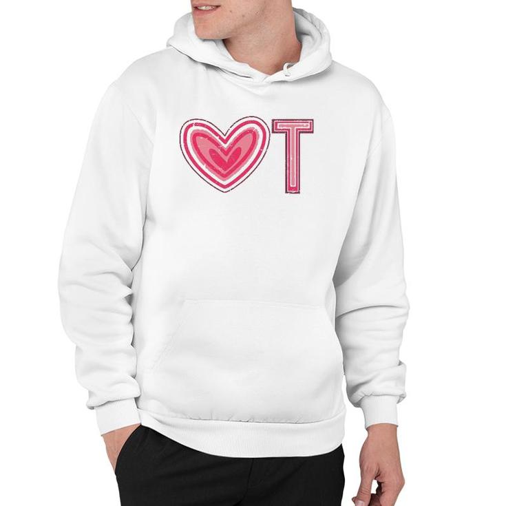 Ot Therapy Exercise Heart Occupational Therapist Hoodie