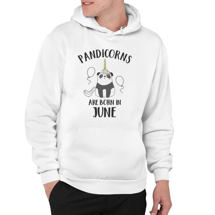 Pandicorns Are Born In June Panda Unicorn Hoodie