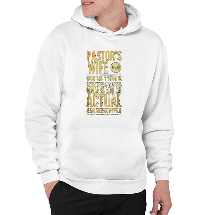 Pastor Wife First Lady Pastoral Hoodie