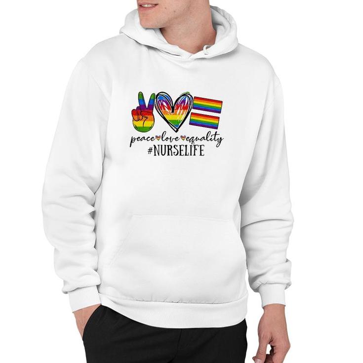 Peace Love Equality Nurse Life Rainbow Flag Gay Lgbt Hoodie