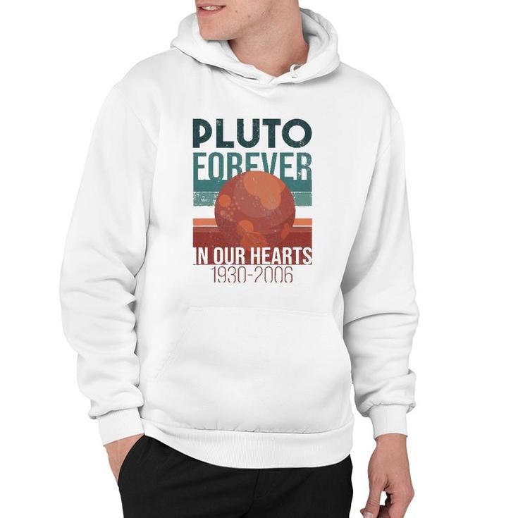 Pluto Planet Forever In Our Hearts Never Forget Hoodie