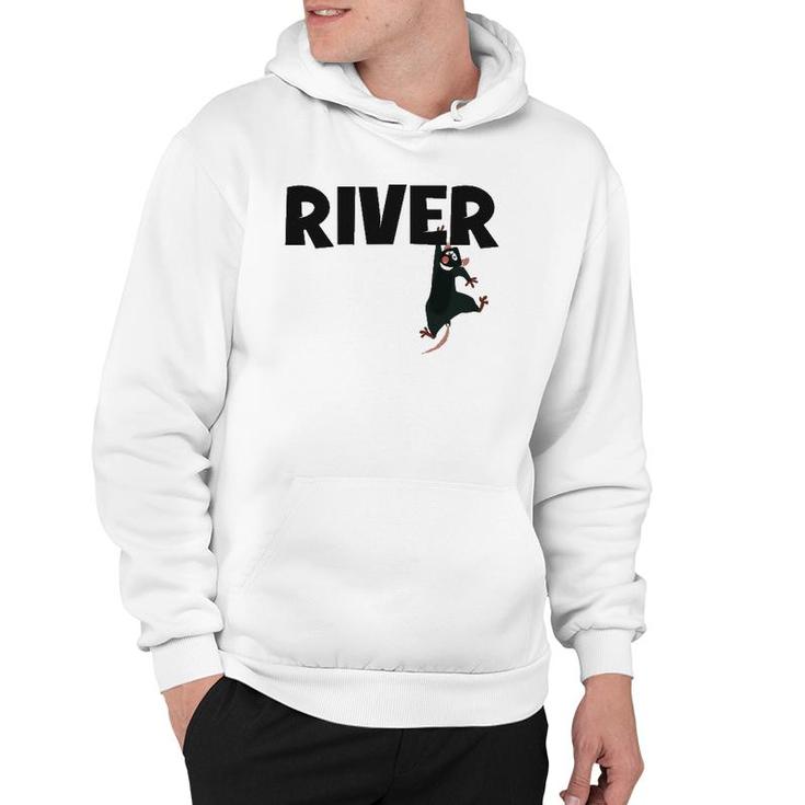 River Rat Rafting Life Is Better On The River Hoodie