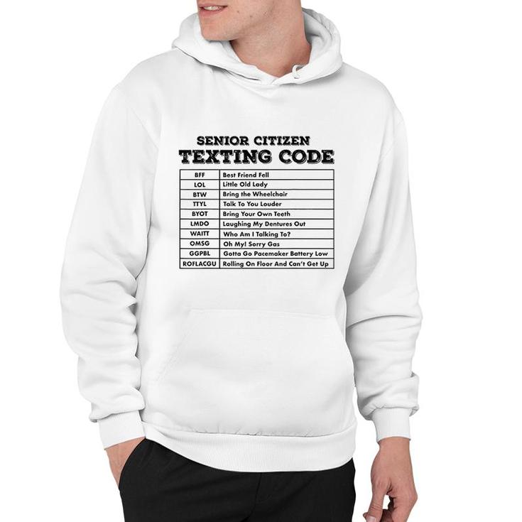 Senior Citizen Texting Code Hoodie