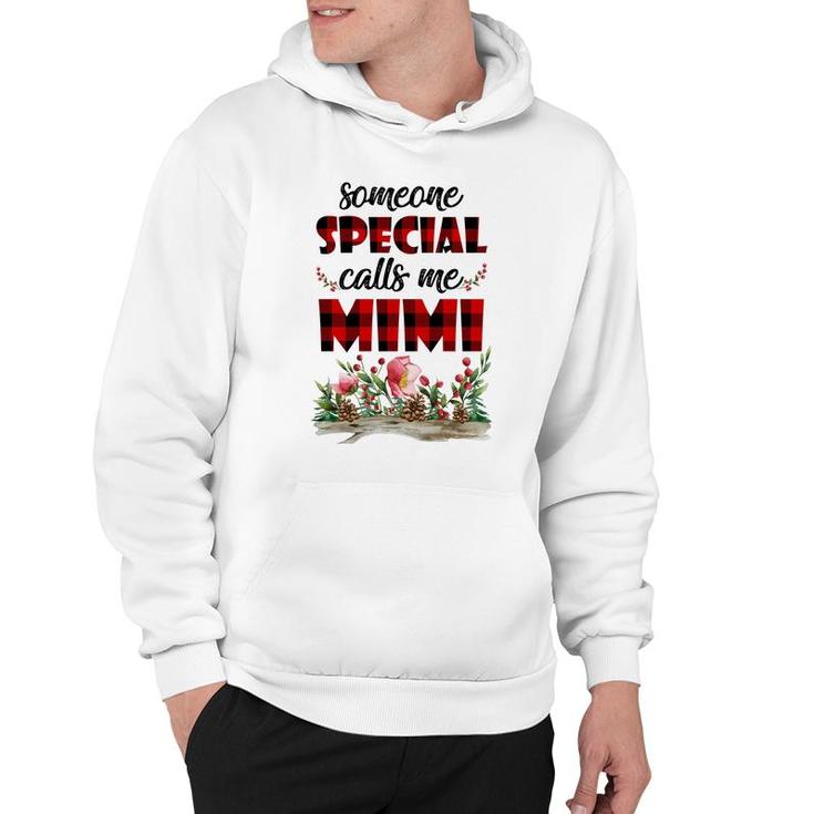 Someone Special Calls Me Mimi Flower Hoodie