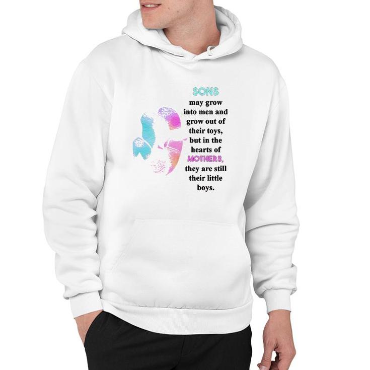 Sons May Grow Into Men And Grow Out Of Their Toys But In The Hearts Of Mothers They Are Still Their Little Boys Mother And Son Silhouette Hoodie