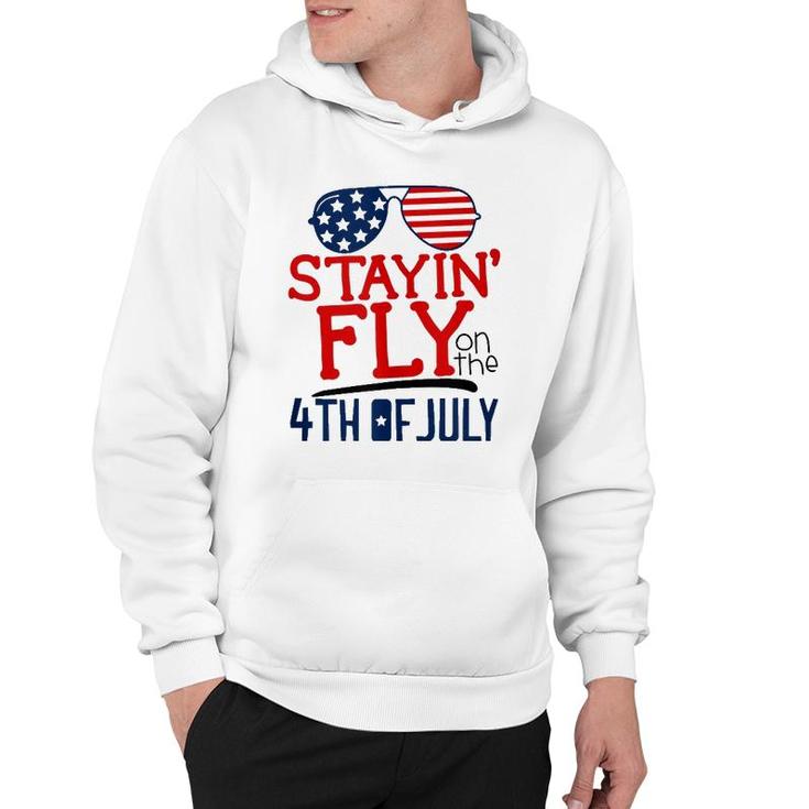 Staying Fly On The 4Th Of July  Hoodie