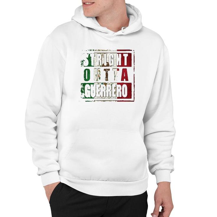Straight Outta Guerrero Mexican Flag  Hoodie