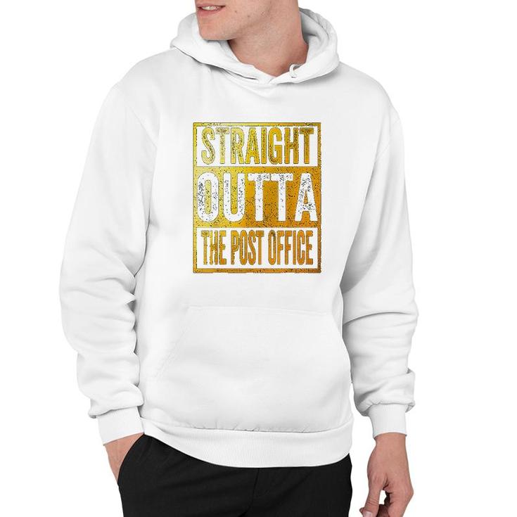 Straight Outta The Post Office  Postal Service Hoodie