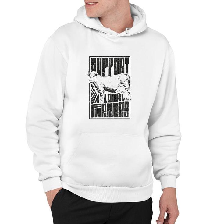 Support Your Local Farmers Proud Farming Hoodie