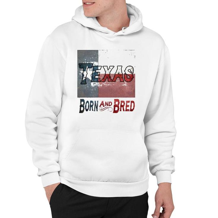 Texas Born And Bred Tee Hoodie