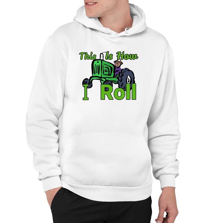 This Is How I Roll Riding Lawn Mower Design Hoodie