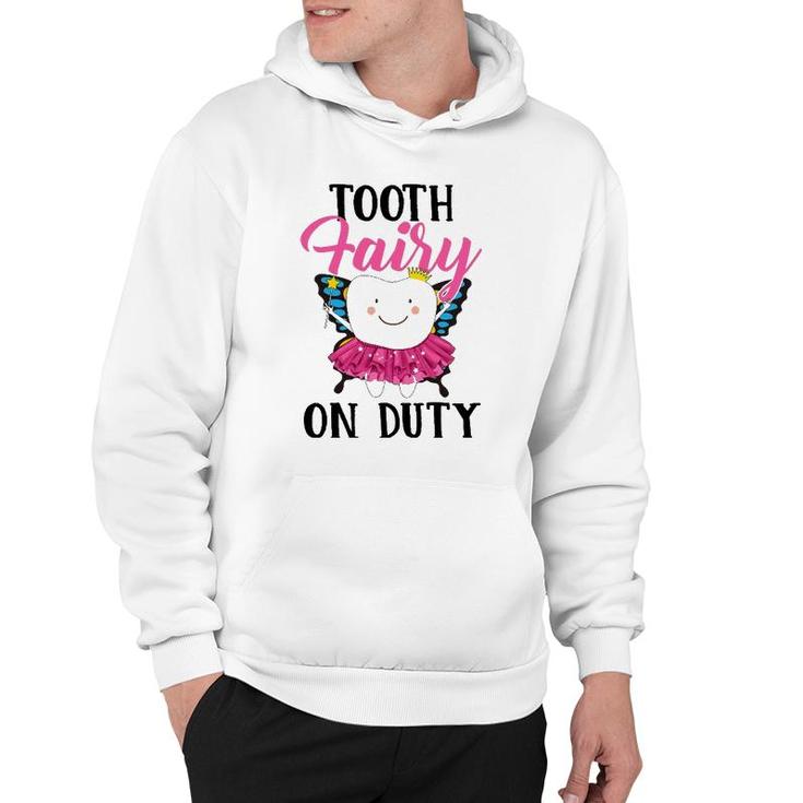Tooth Fairy On Duty Dental Hygienist Dental Assistant Hoodie