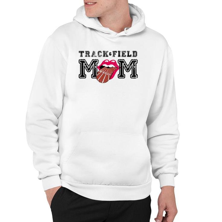 Track & Field Mom Sporting Lips Tongue Support Team Mother Hoodie