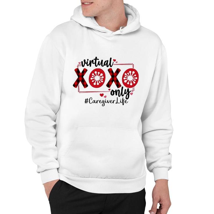 Virtual Xoxo Only Caregiver Hoodie